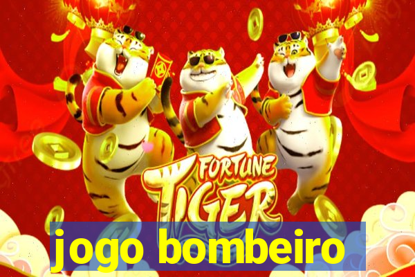 jogo bombeiro